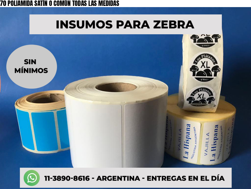 70 POLIAMIDA SATÍN O COMÚN TODAS LAS MEDIDAS