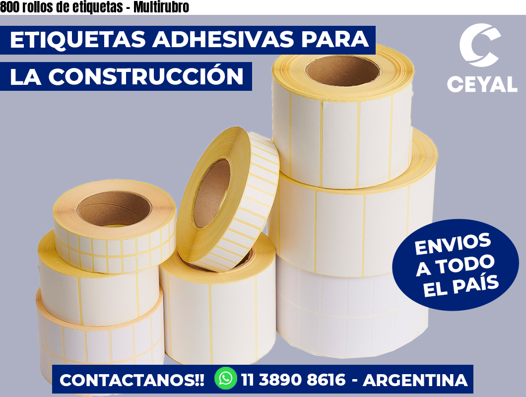 800 rollos de etiquetas - Multirubro