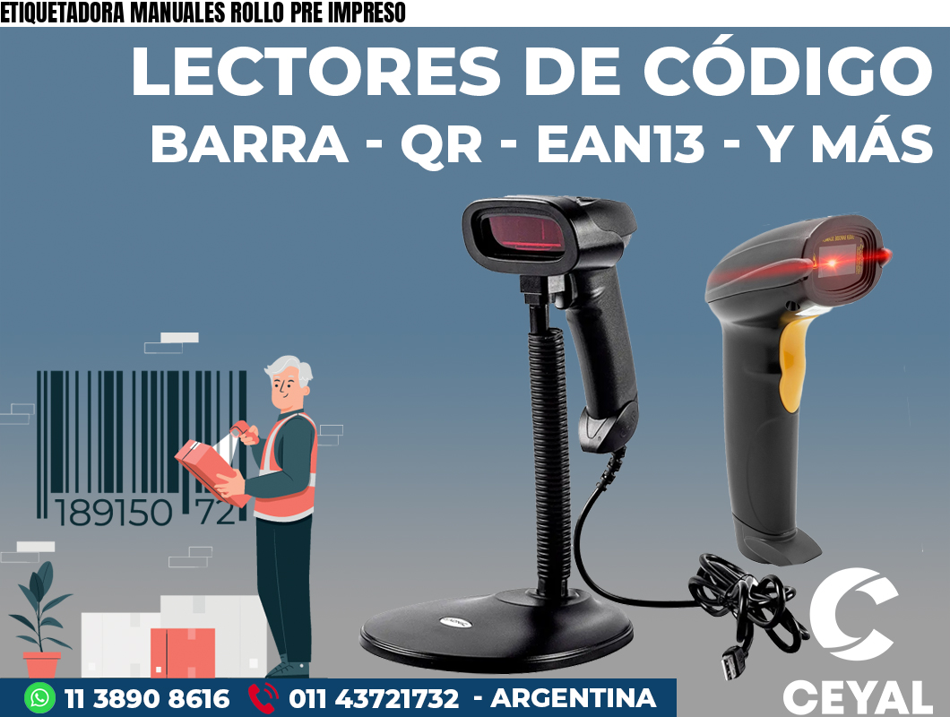 ETIQUETADORA MANUALES ROLLO PRE IMPRESO