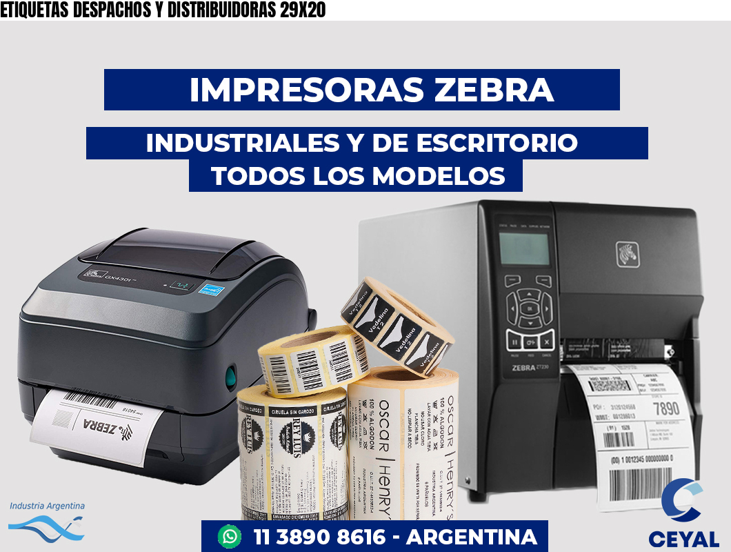 ETIQUETAS DESPACHOS Y DISTRIBUIDORAS 29X20