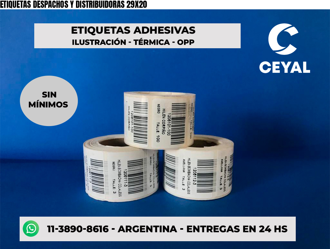 ETIQUETAS DESPACHOS Y DISTRIBUIDORAS 29X20