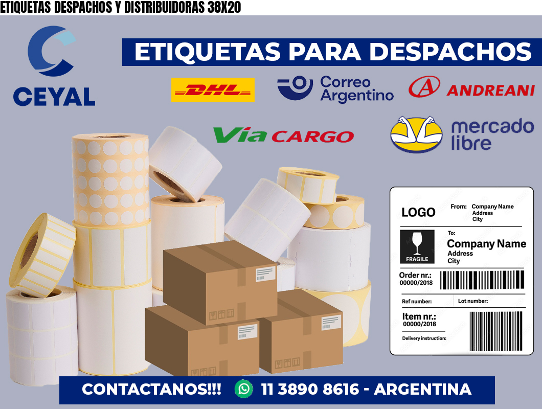 ETIQUETAS DESPACHOS Y DISTRIBUIDORAS 38X20