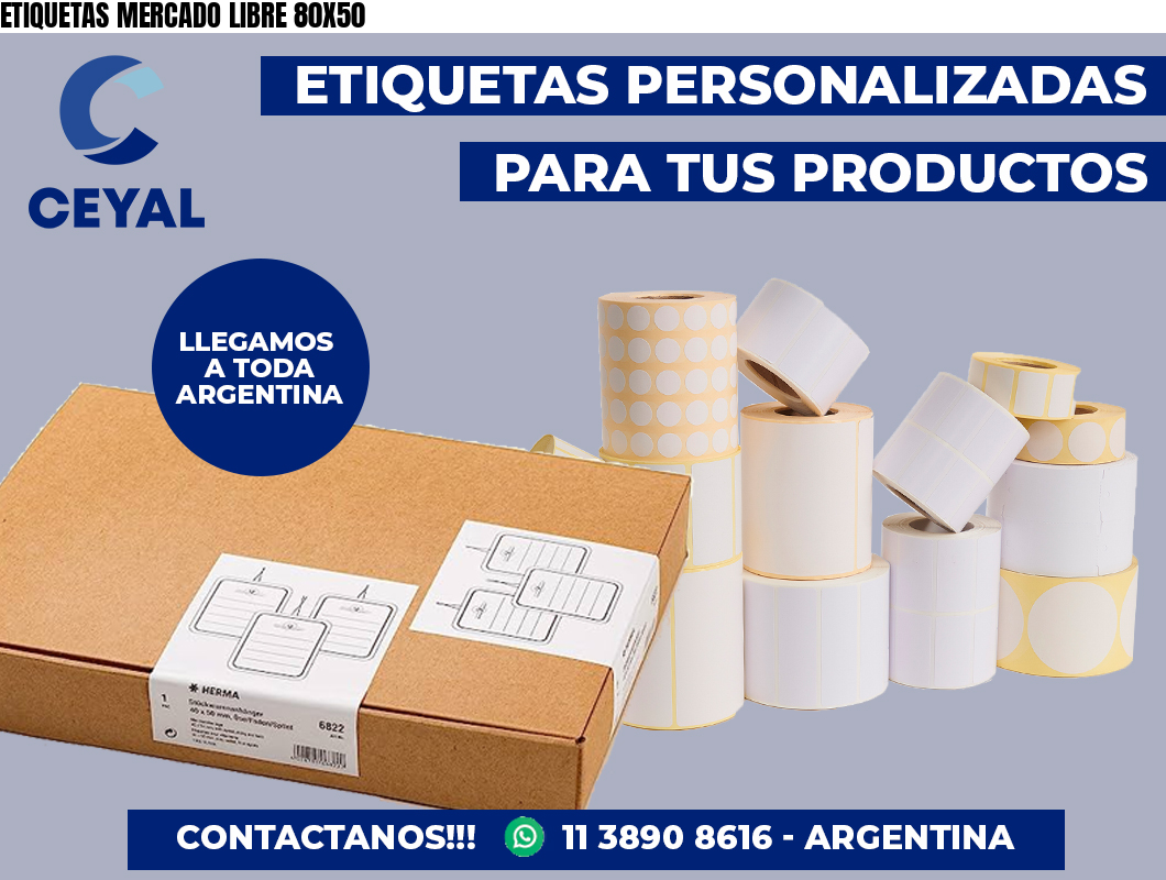ETIQUETAS MERCADO LIBRE 80X50
