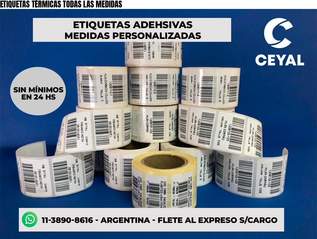 ETIQUETAS TÉRMICAS TODAS LAS MEDIDAS