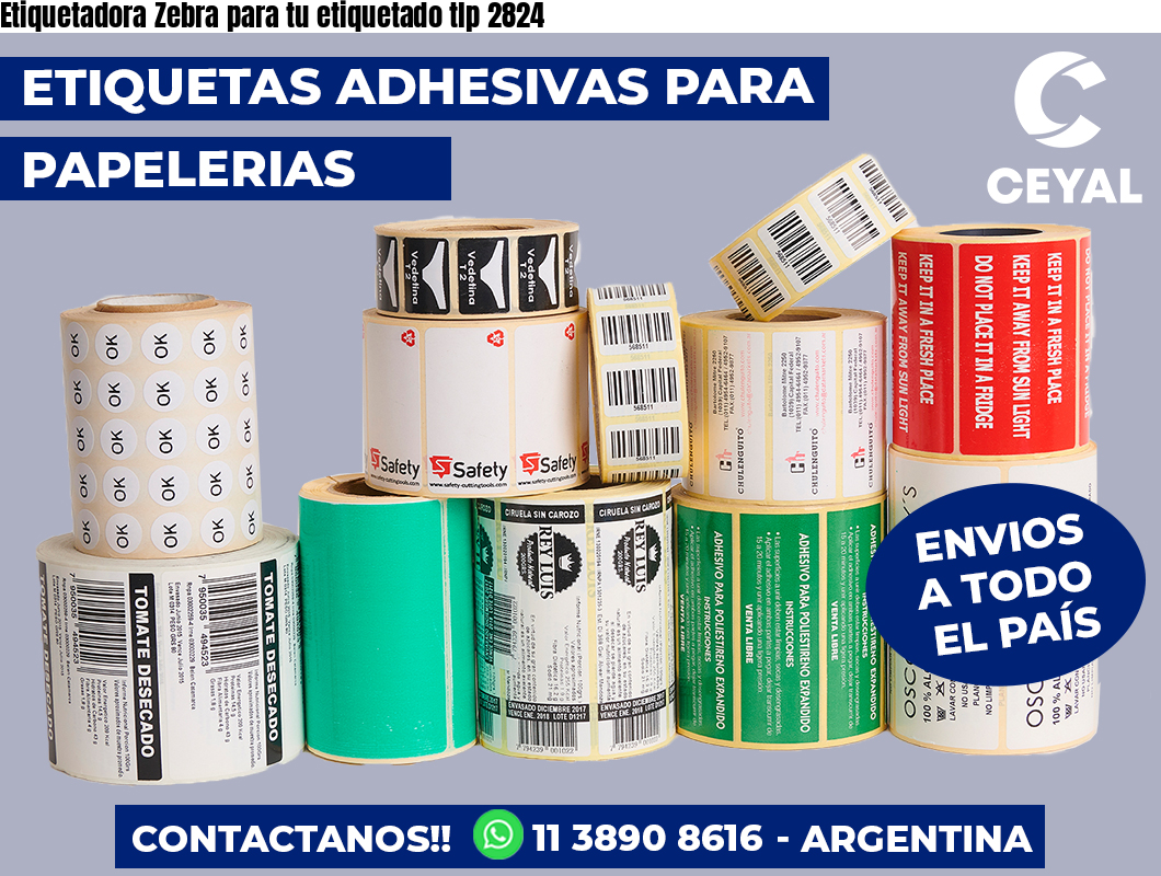 Etiquetadora Zebra para tu etiquetado tlp 2824