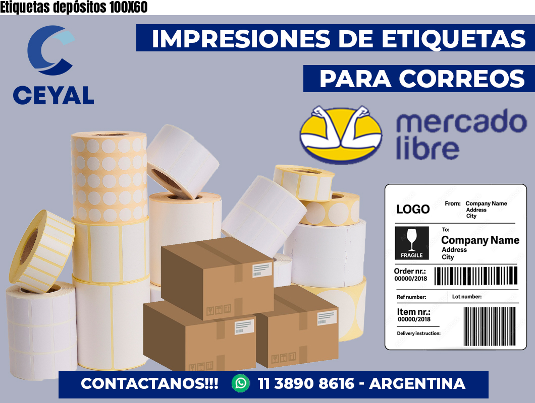 Etiquetas depósitos 100X60