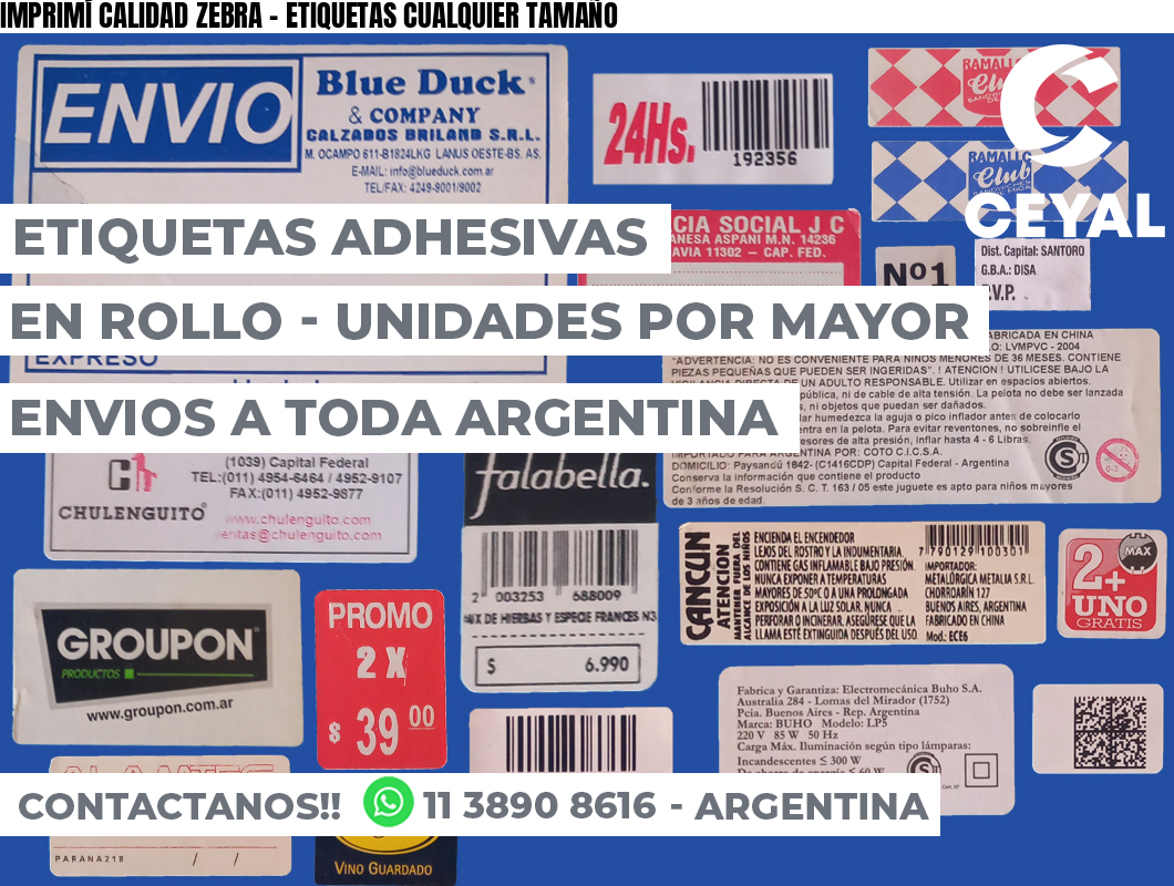 IMPRIMÍ CALIDAD ZEBRA – ETIQUETAS CUALQUIER TAMAÑO