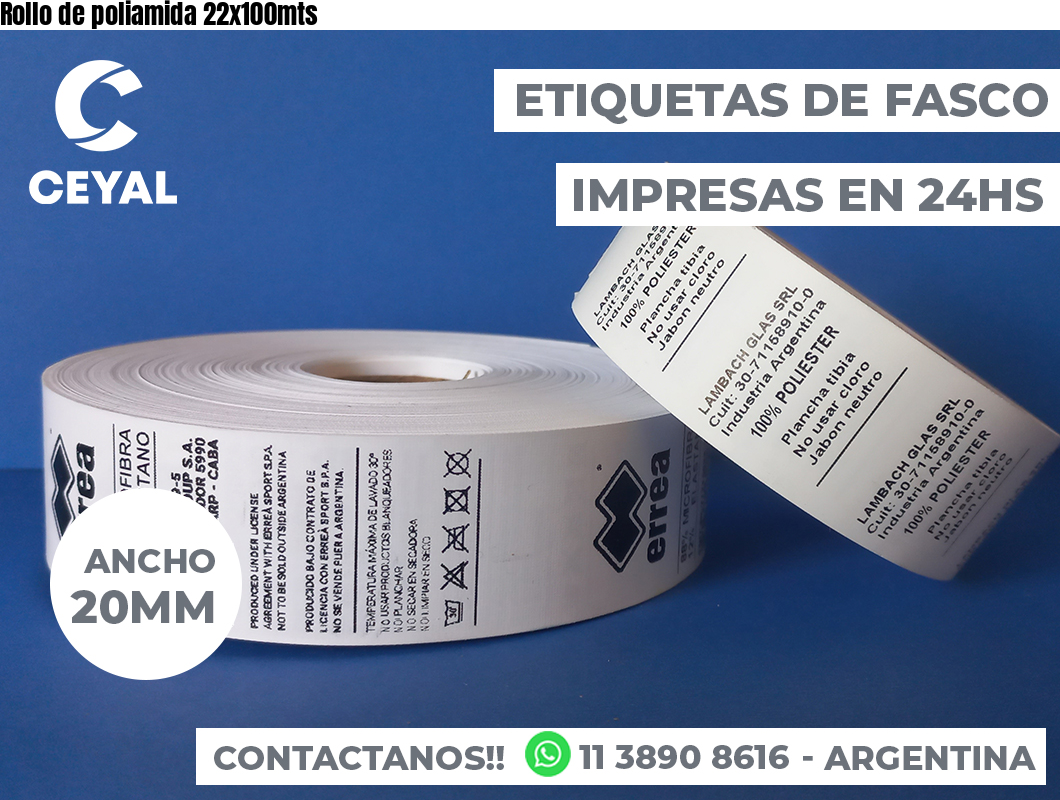 Rollo de poliamida 22x100mts