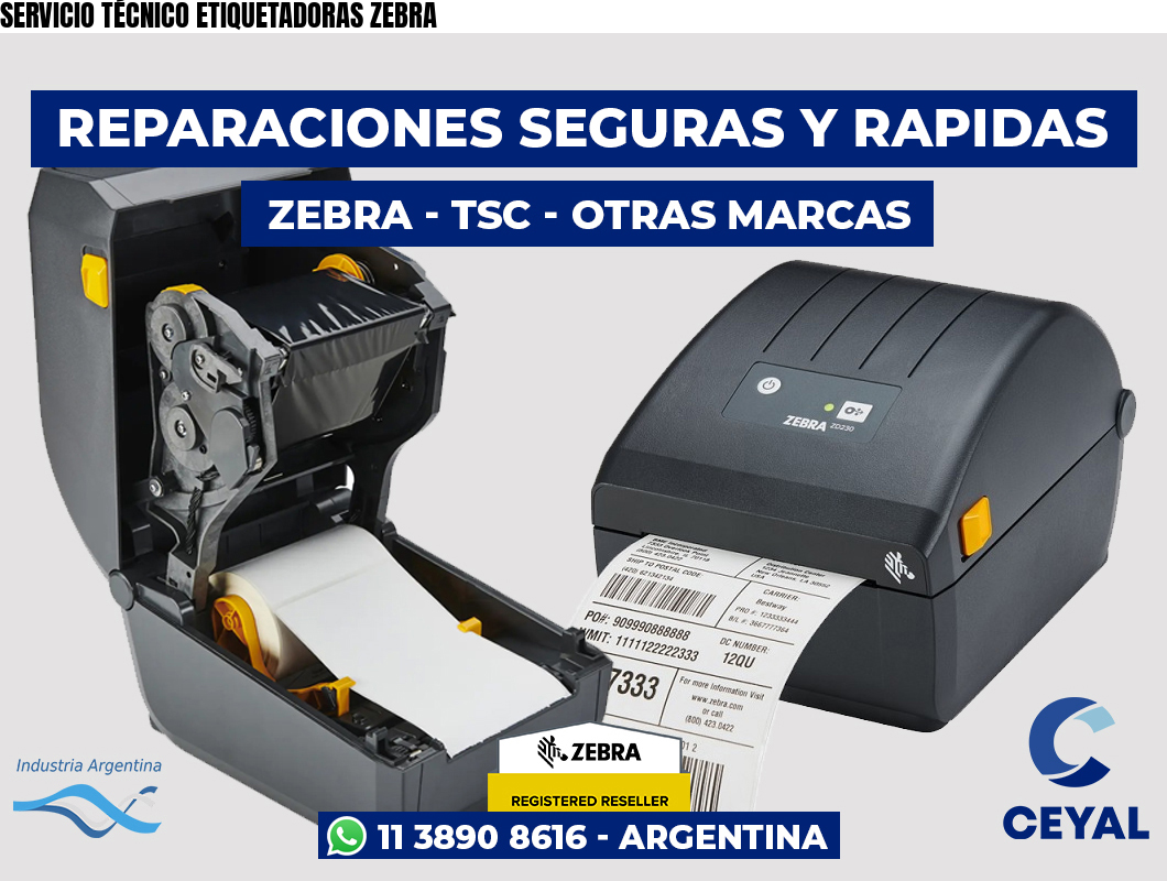 SERVICIO TÉCNICO ETIQUETADORAS ZEBRA