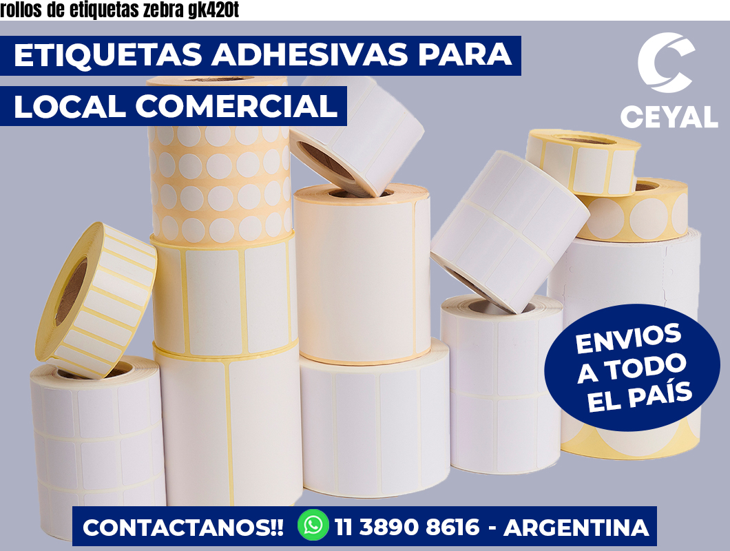 rollos de etiquetas zebra gk420t