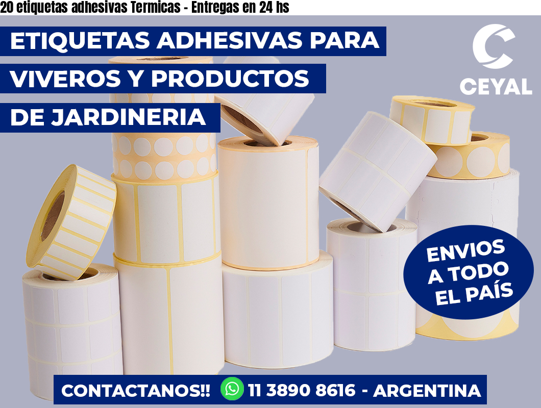 20 etiquetas adhesivas Termicas – Entregas en 24 hs