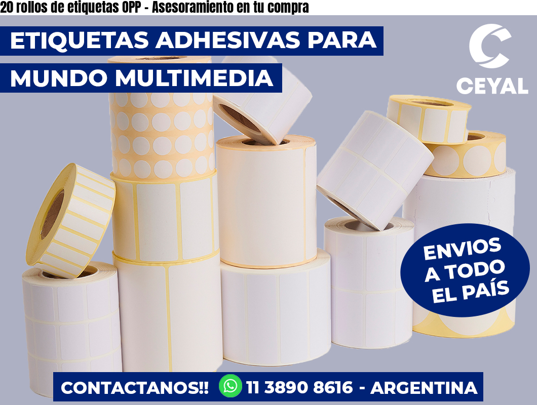 20 rollos de etiquetas OPP – Asesoramiento en tu compra