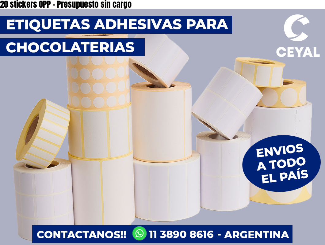 20 stickers OPP - Presupuesto sin cargo