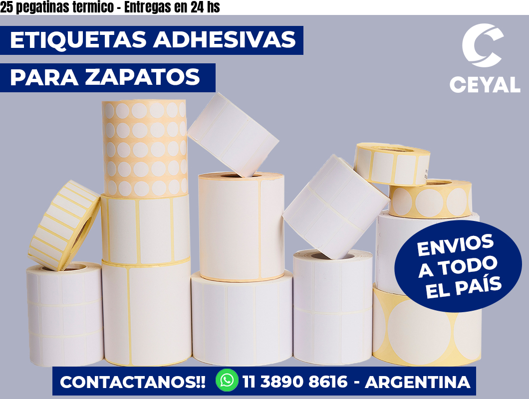 25 pegatinas termico - Entregas en 24 hs