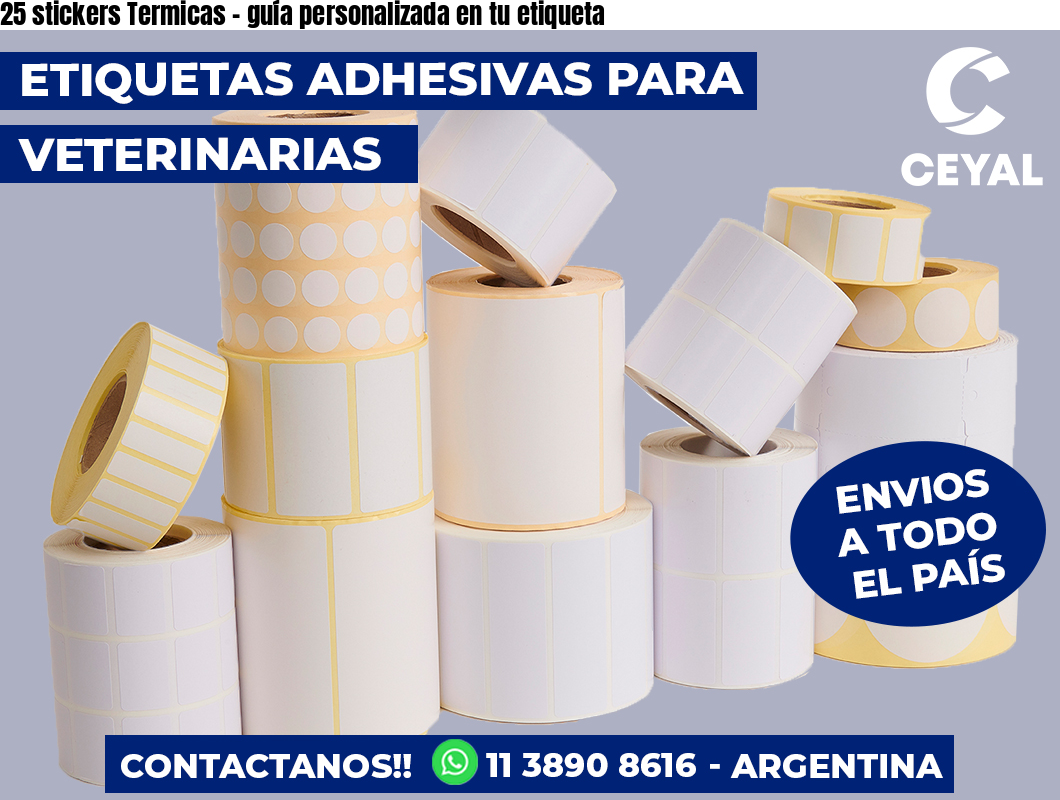 25 stickers Termicas - guía personalizada en tu etiqueta