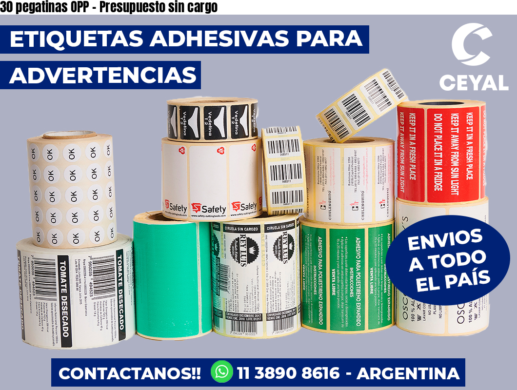 30 pegatinas OPP - Presupuesto sin cargo