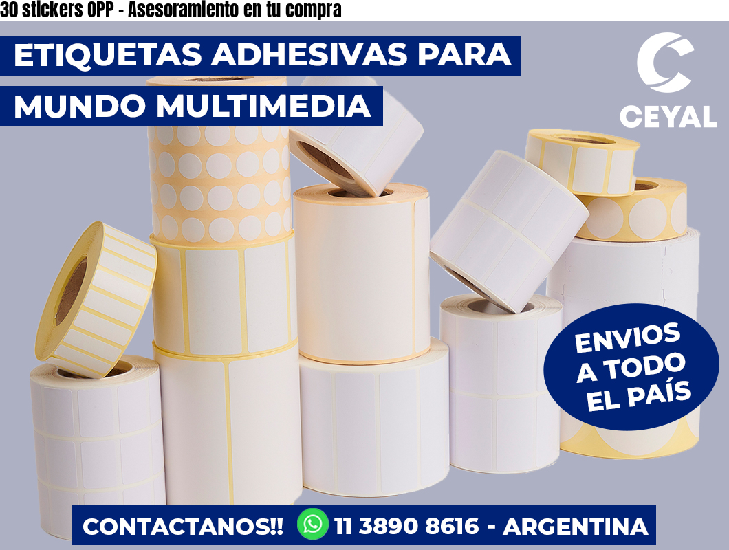 30 stickers OPP - Asesoramiento en tu compra