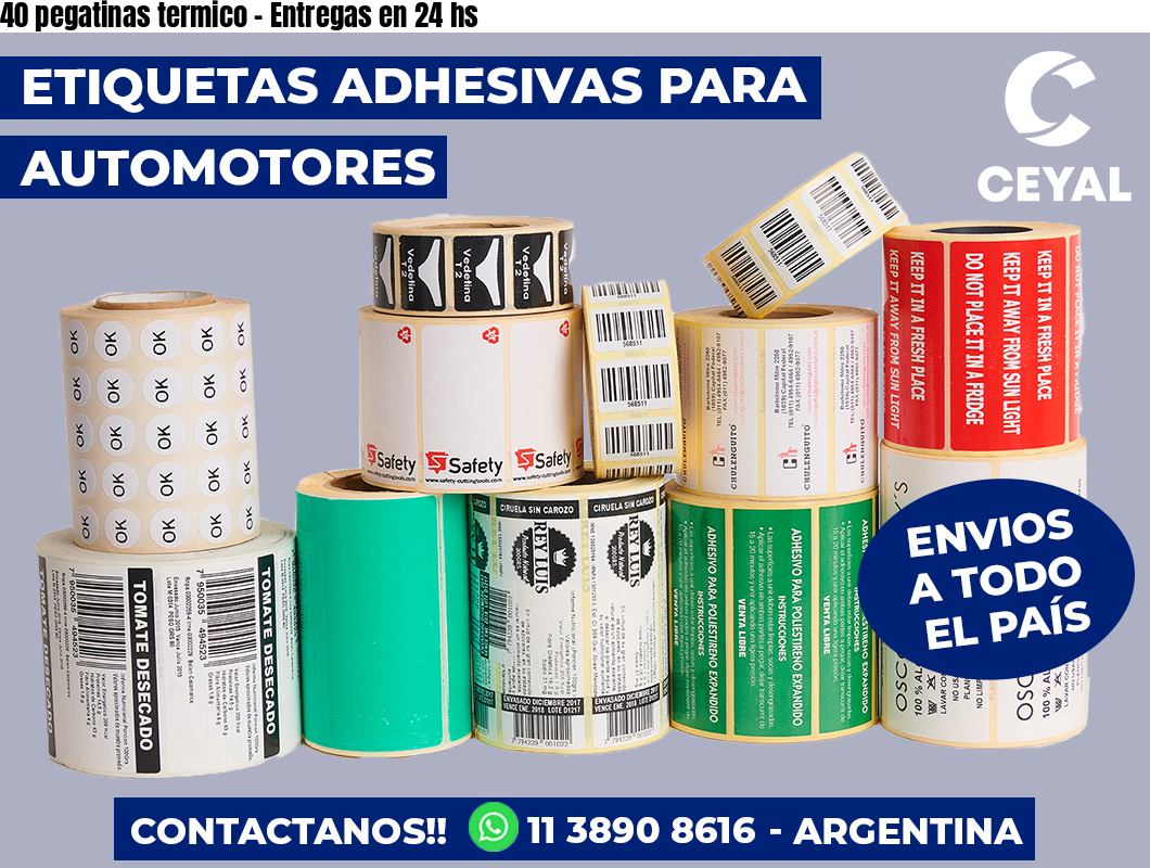 40 pegatinas termico – Entregas en 24 hs
