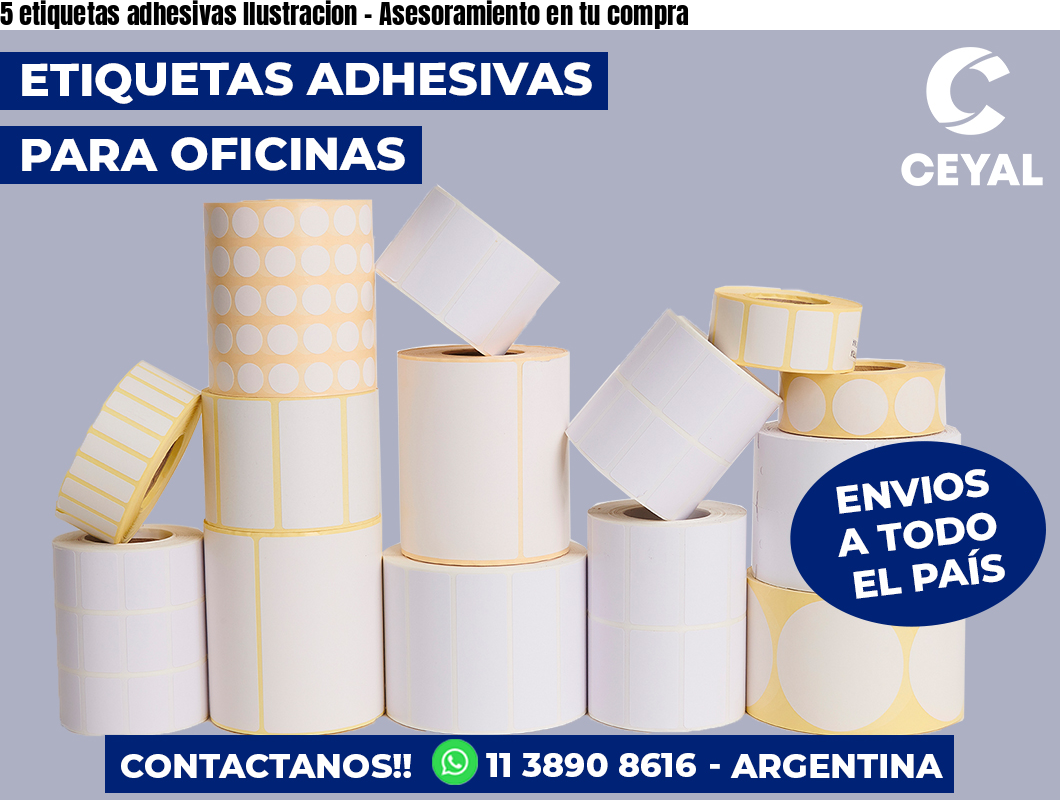 5 etiquetas adhesivas Ilustracion - Asesoramiento en tu compra
