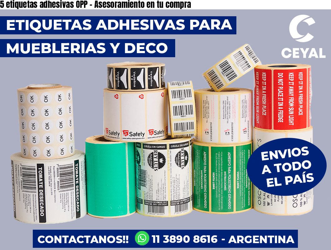 5 etiquetas adhesivas OPP - Asesoramiento en tu compra