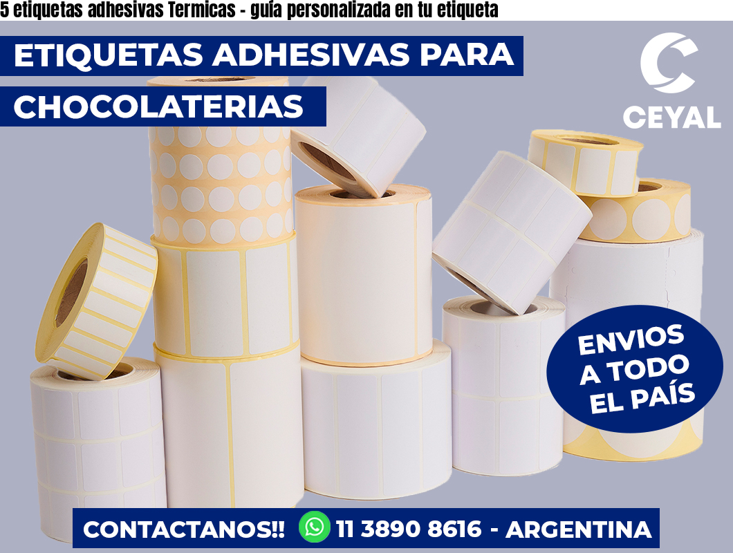 5 etiquetas adhesivas Termicas - guía personalizada en tu etiqueta