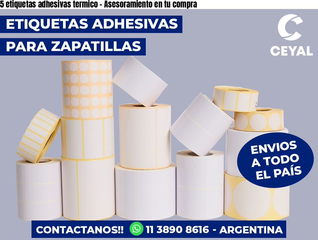 5 etiquetas adhesivas termico - Asesoramiento en tu compra