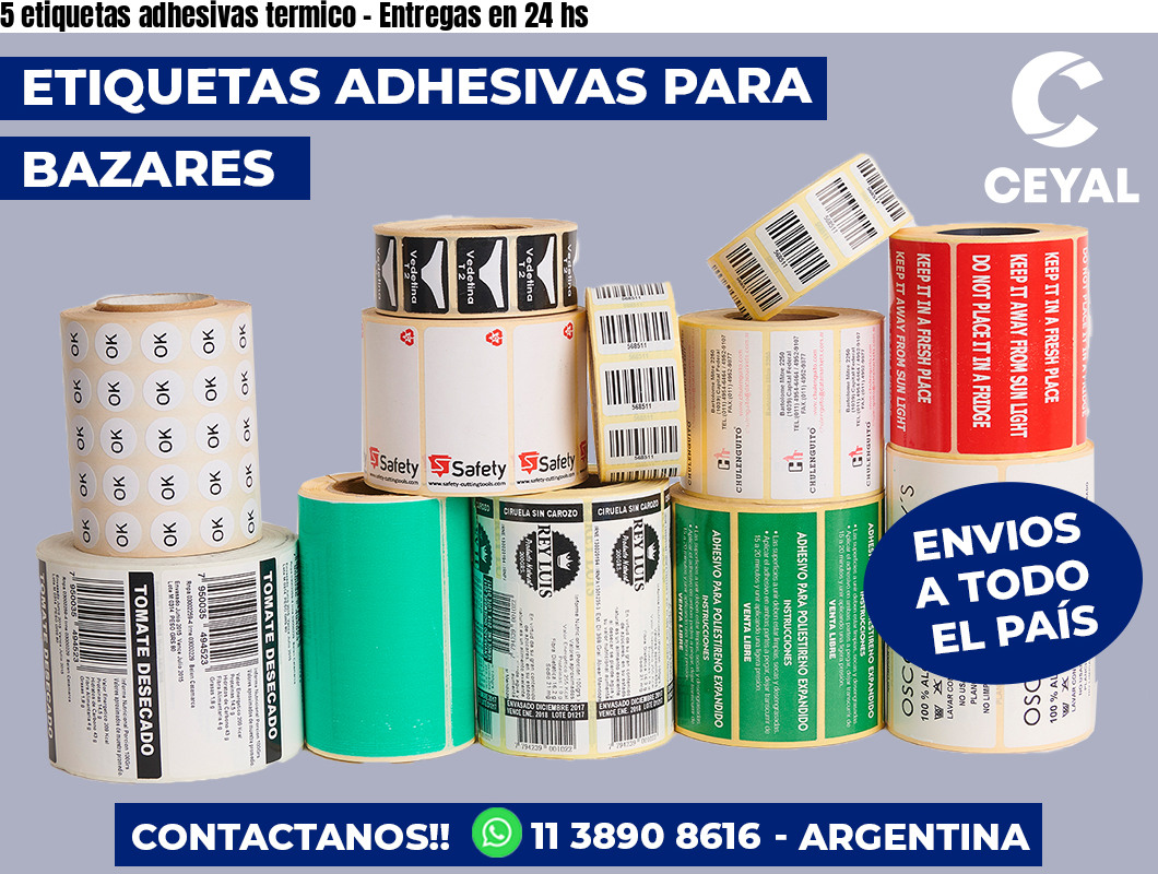 5 etiquetas adhesivas termico – Entregas en 24 hs