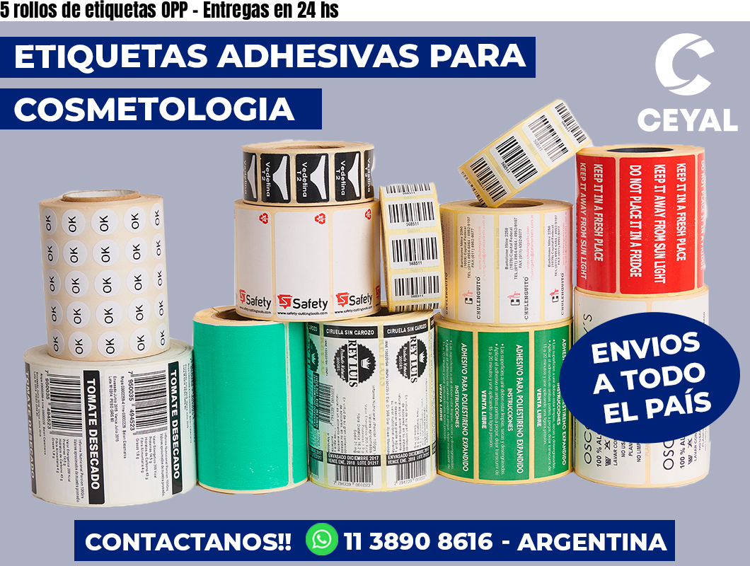5 rollos de etiquetas OPP – Entregas en 24 hs
