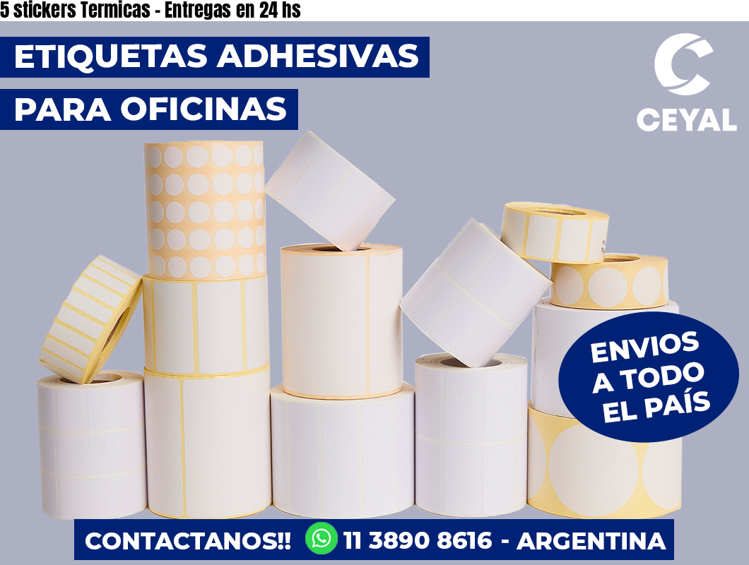 5 stickers Termicas - Entregas en 24 hs