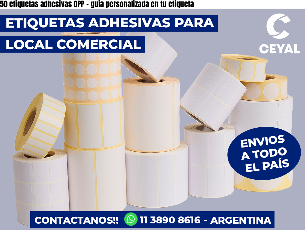 50 etiquetas adhesivas OPP - guía personalizada en tu etiqueta