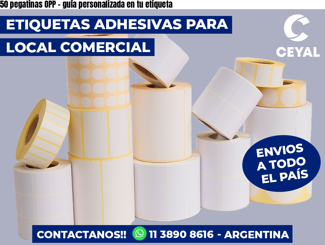 50 pegatinas OPP – guía personalizada en tu etiqueta