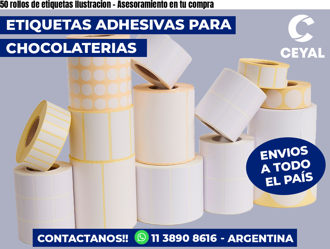 50 rollos de etiquetas Ilustracion - Asesoramiento en tu compra