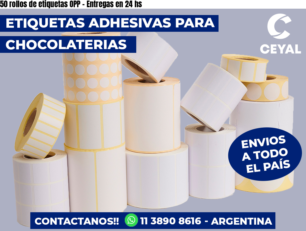 50 rollos de etiquetas OPP - Entregas en 24 hs