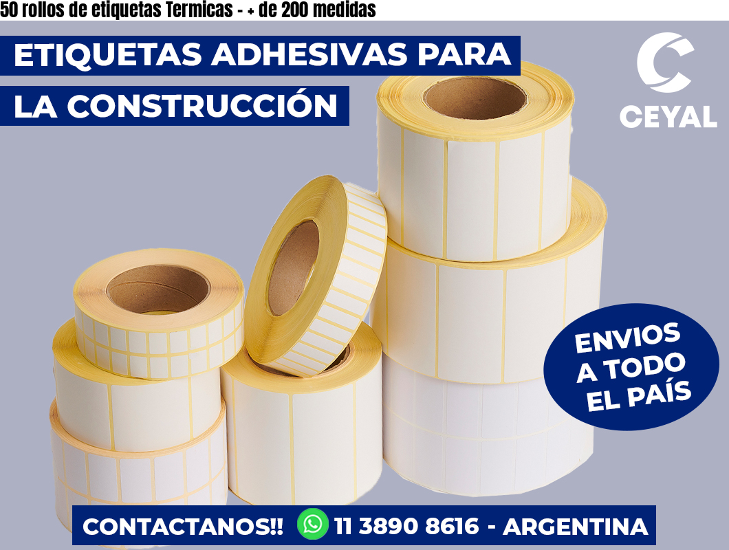 50 rollos de etiquetas Termicas – + de 200 medidas