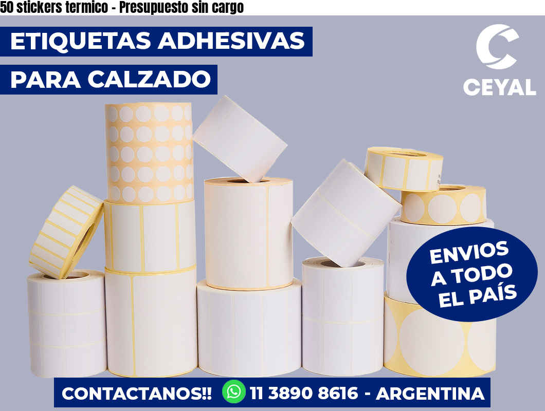50 stickers termico - Presupuesto sin cargo