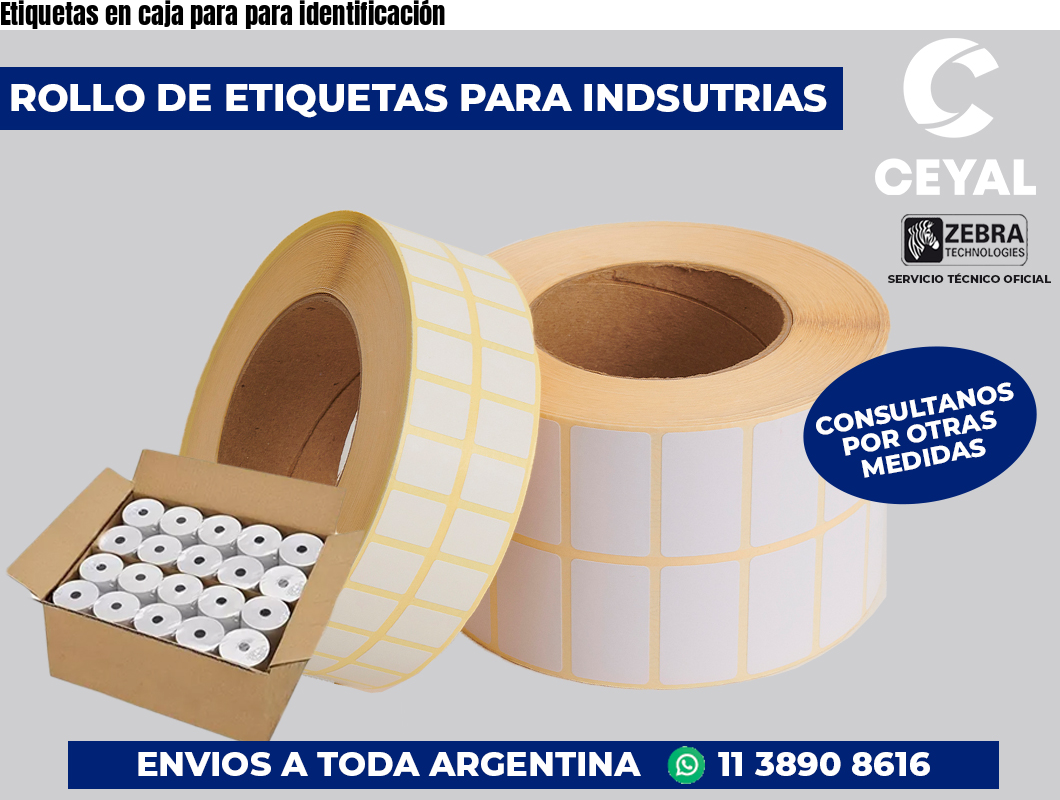 Etiquetas en caja para para identificación