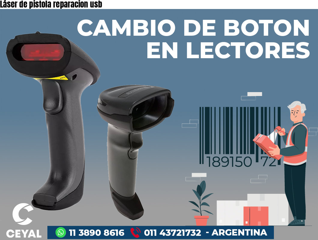 Láser de pistola reparacion usb