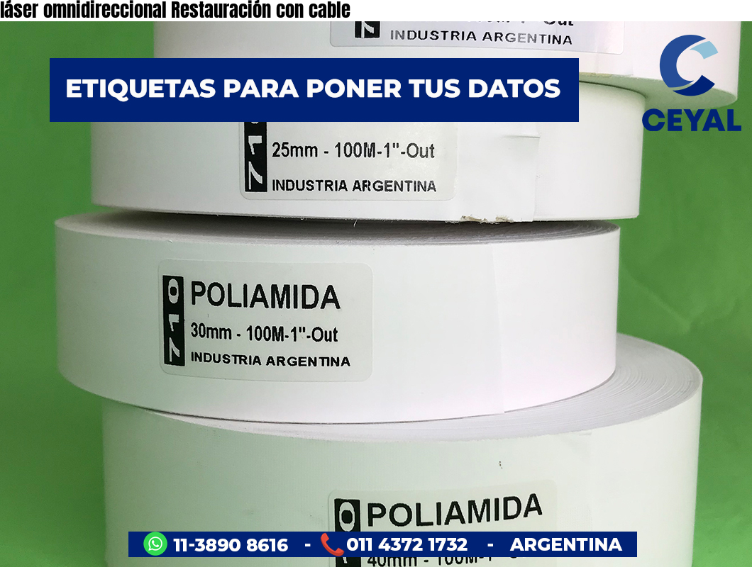 láser omnidireccional Restauración con cable
