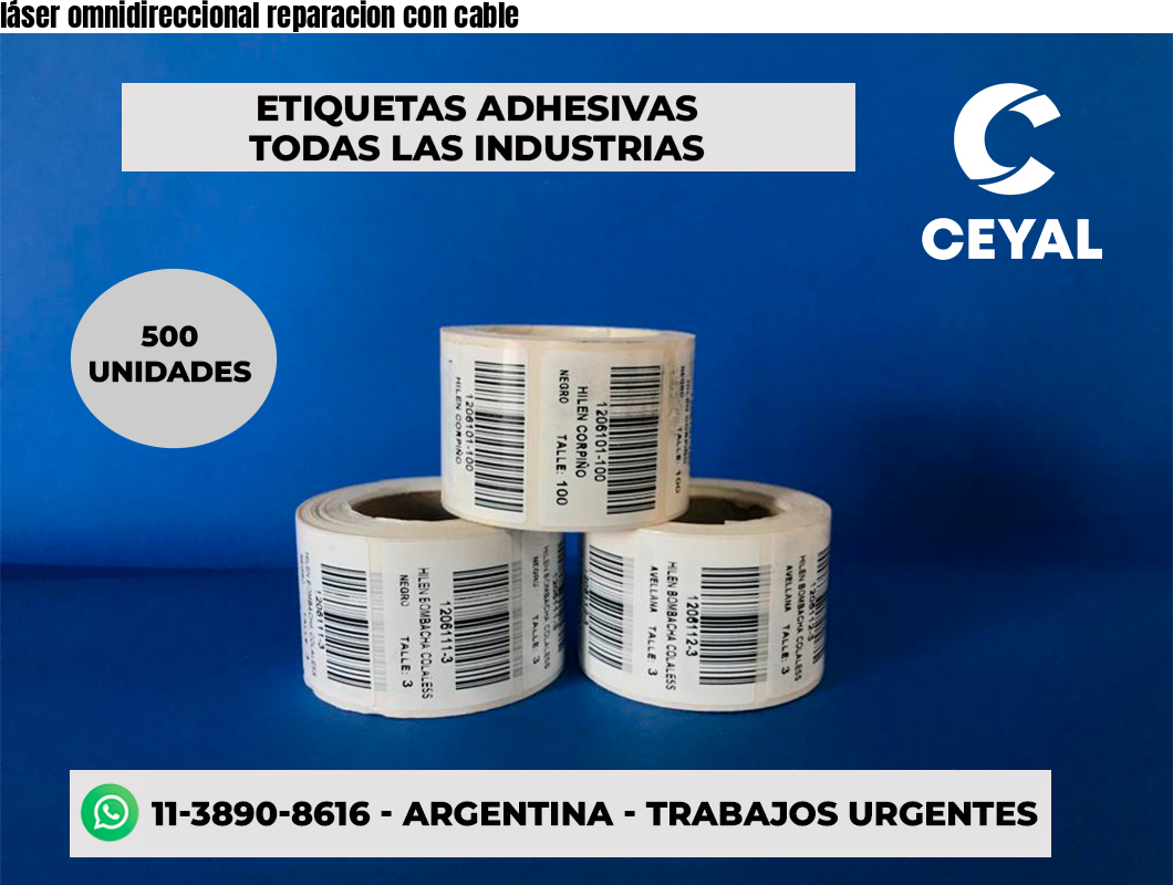 láser omnidireccional reparacion con cable