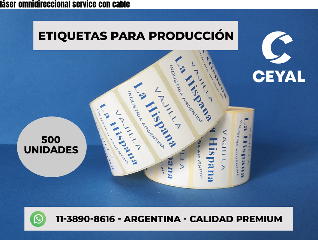 láser omnidireccional service con cable
