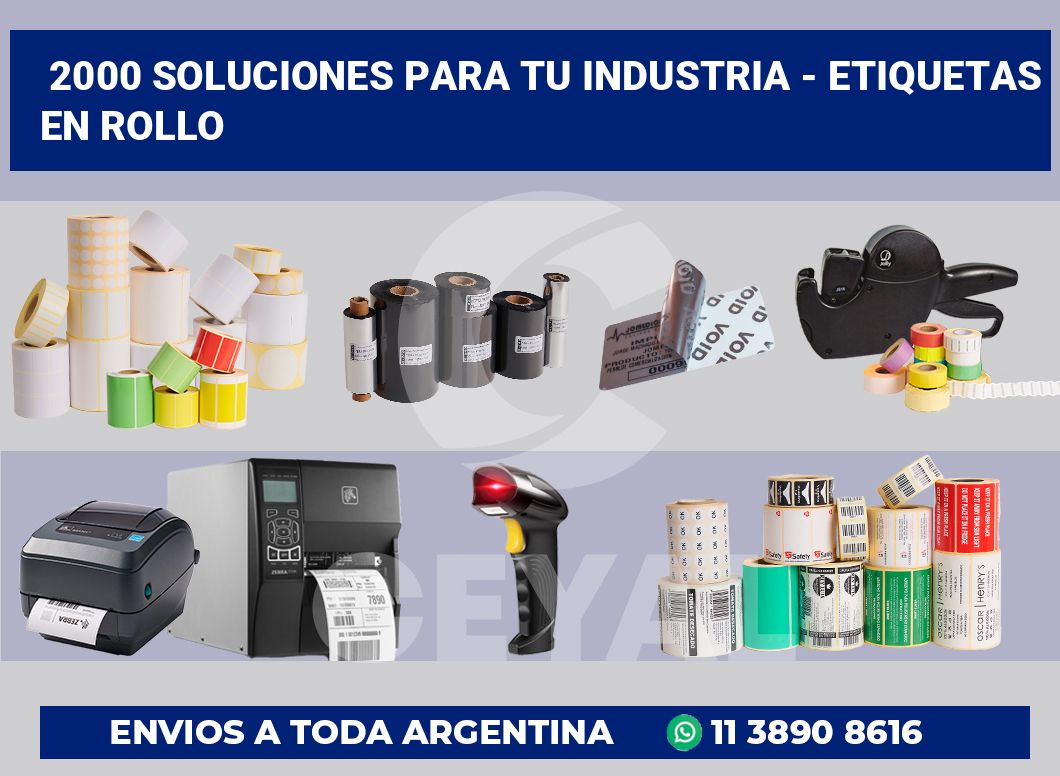 2000 Soluciones para tu industria – etiquetas en rollo