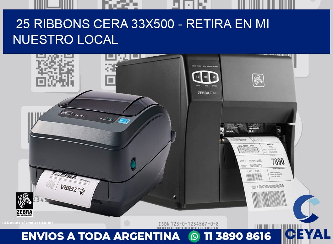 25 Ribbons cera 33x500 - retira en mi nuestro local