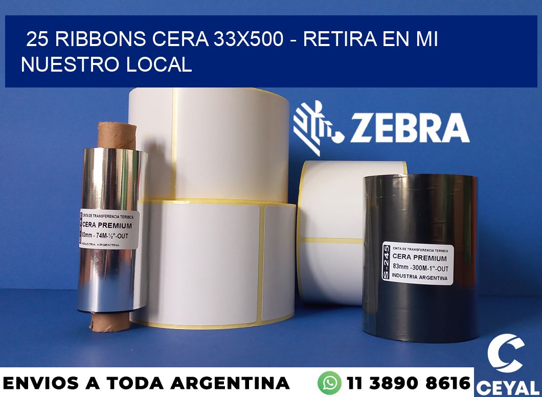 25 Ribbons cera 33x500 - retira en mi nuestro local