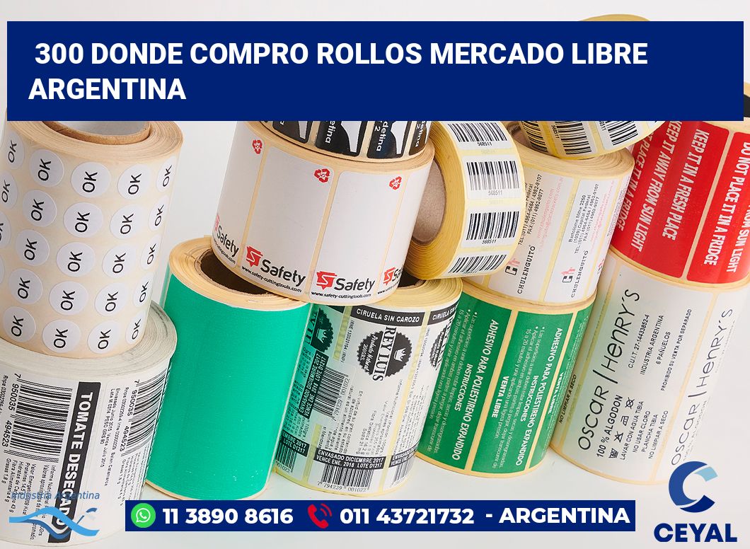 300 Donde compro rollos mercado libre argentina