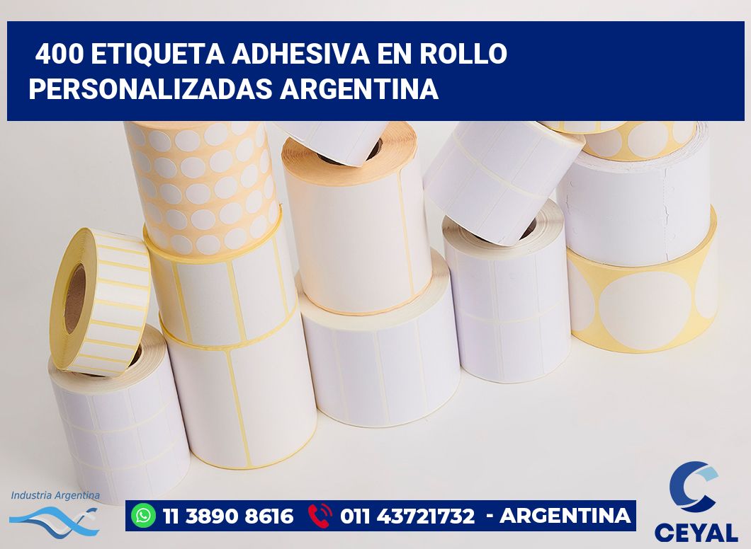 400 Etiqueta adhesiva en rollo personalizadas argentina