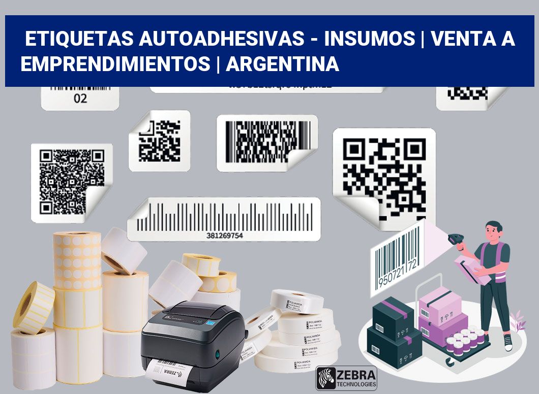 Etiquetas autoadhesivas - insumos | Venta a emprendimientos | Argentina