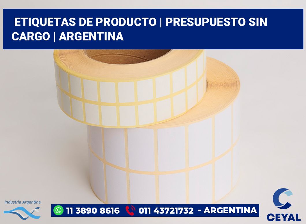 Etiquetas de producto | Presupuesto sin cargo | Argentina