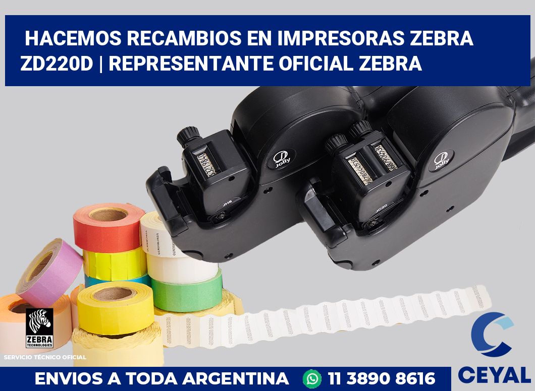 Hacemos recambios en impresoras Zebra ZD220d | Representante oficial Zebra