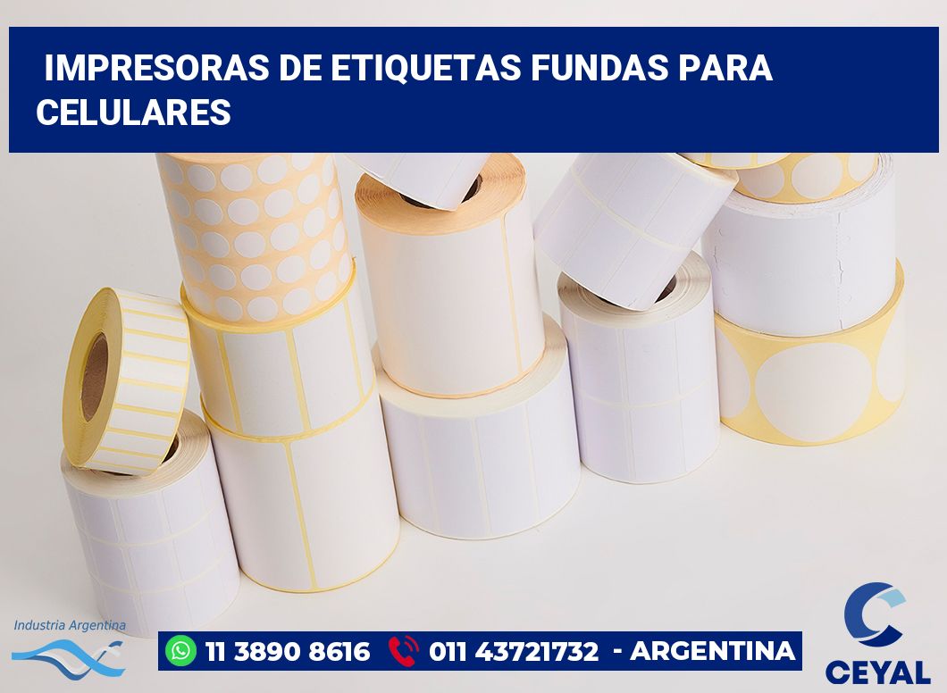 Impresoras de etiquetas Fundas para celulares