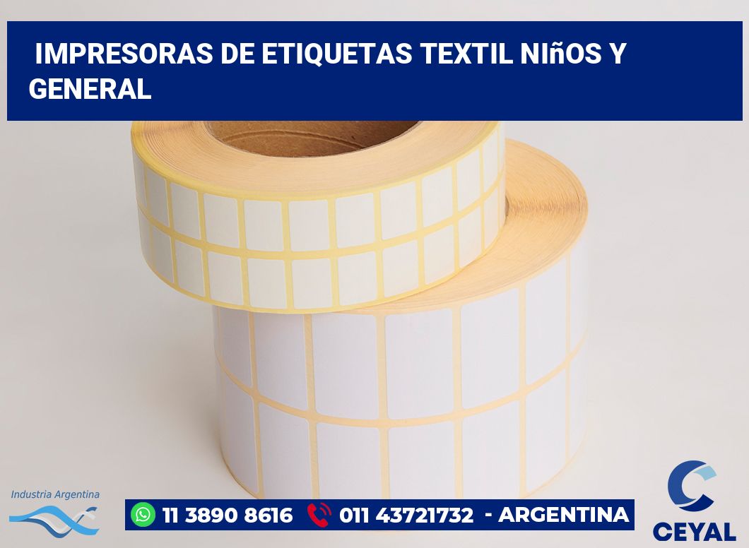 Impresoras de etiquetas textil niños y general